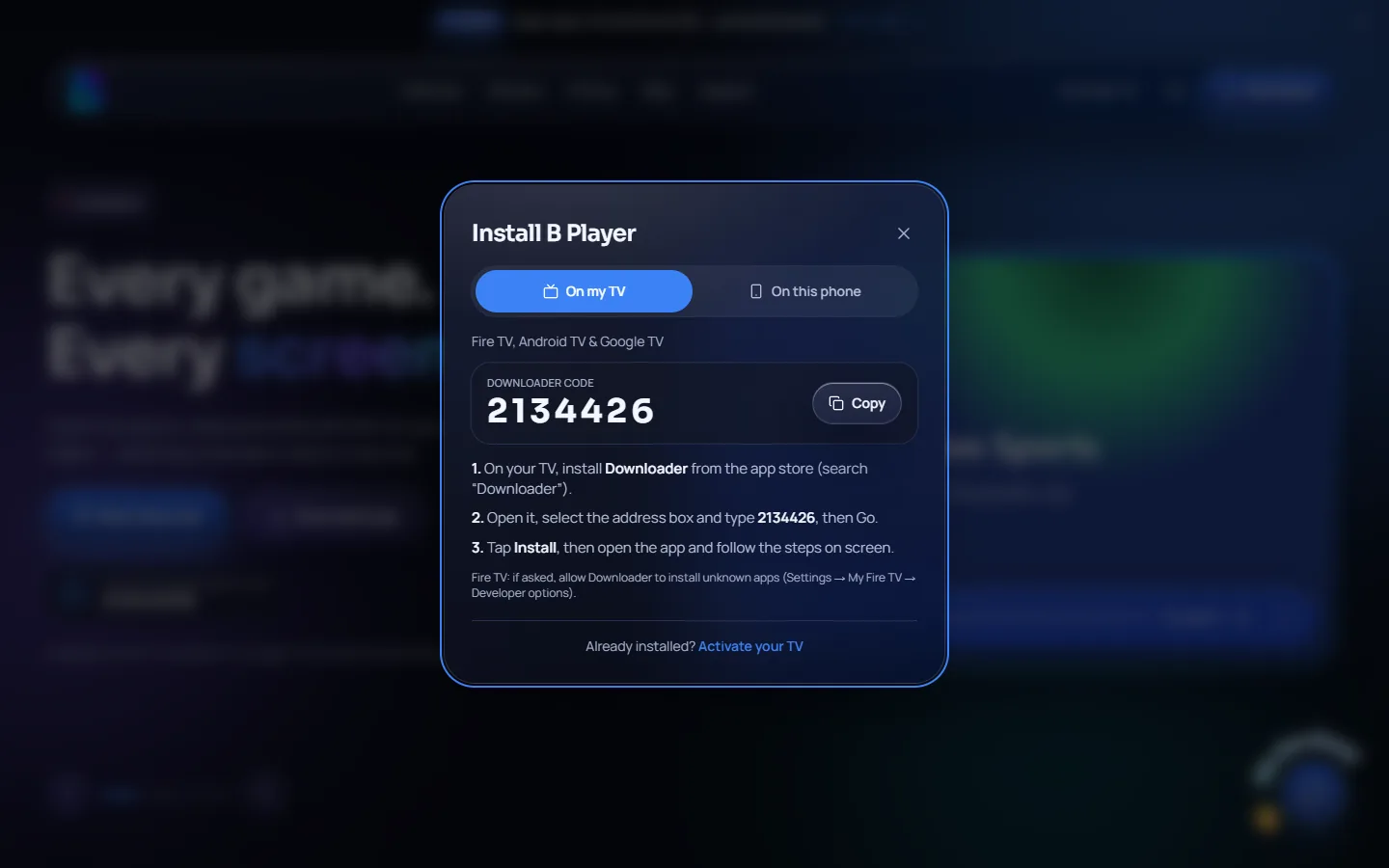 The B Player install popup with the On my TV tab and Downloader code
